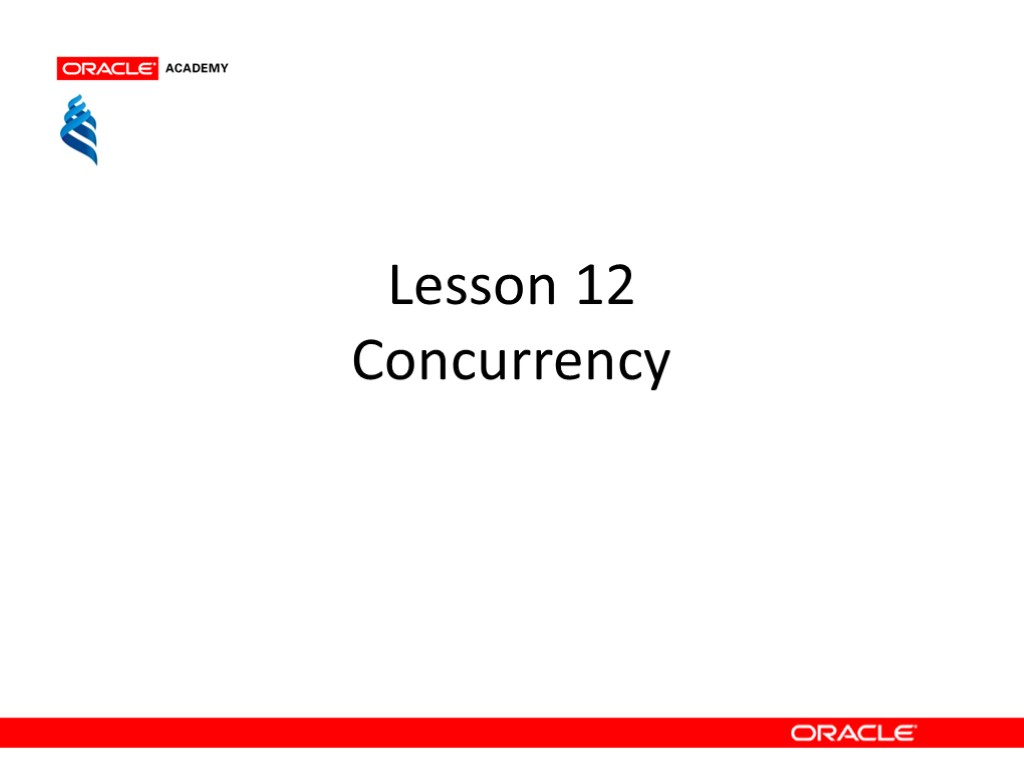 Lesson 12 Concurrency